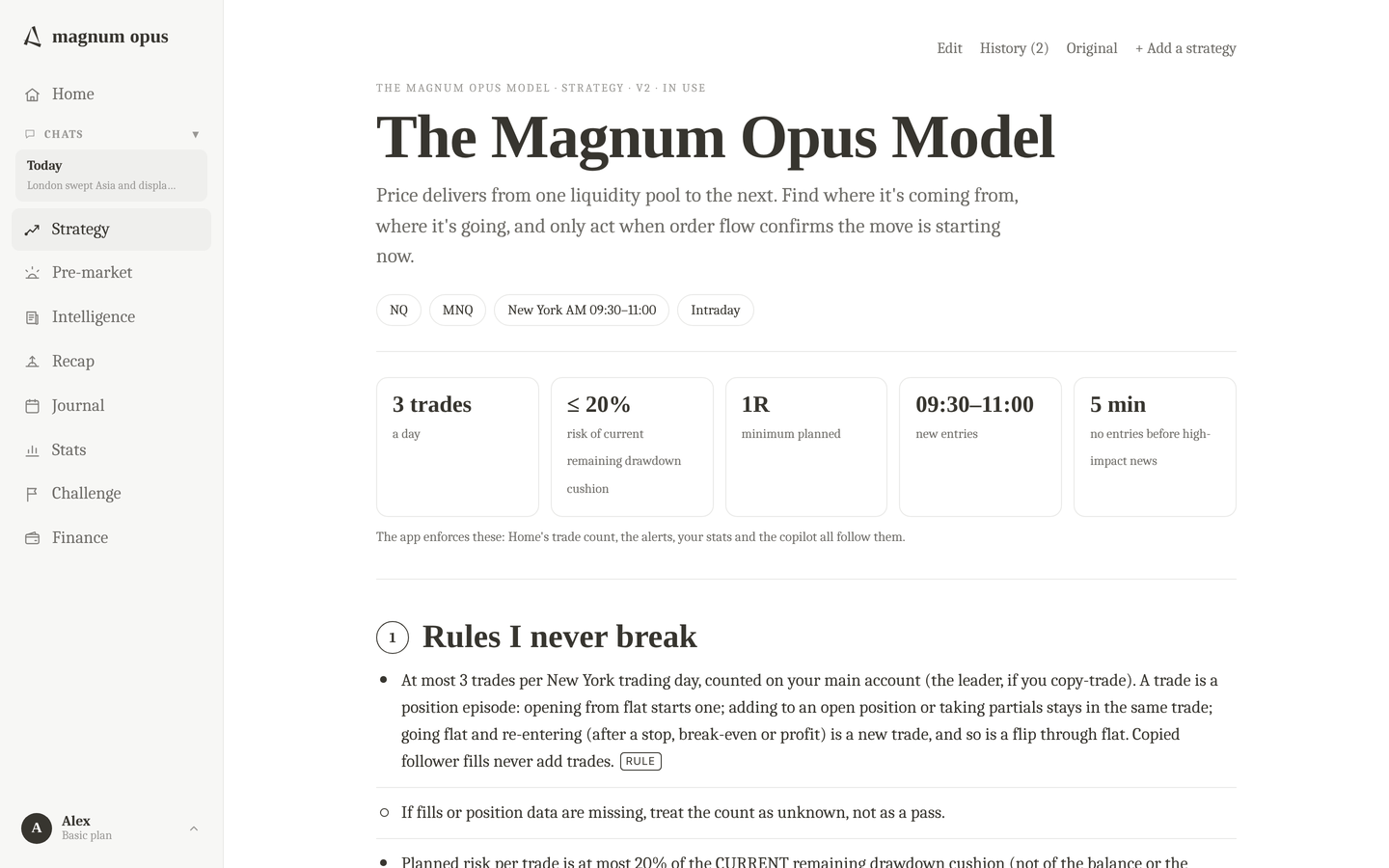 The Strategy tab in light mode: the Magnum Opus Model with its enforced limits of 3 trades a day, risk cap, entry window and news buffer